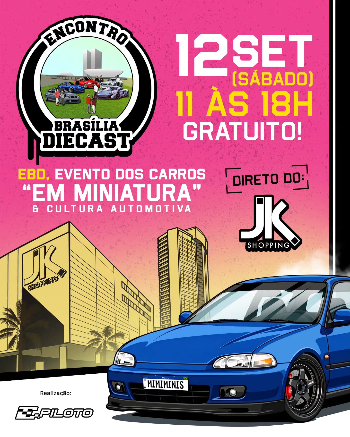 34º Encontro Brasília Diecast — Brasília, DF