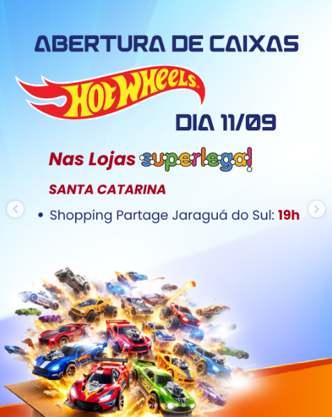 Abertura de Caixas Hot Wheels — Superlegal Partage Jaraguá do Sul — Jaraguá do Sul, SC